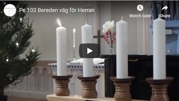 Ps 103 Bereden väg för Herran