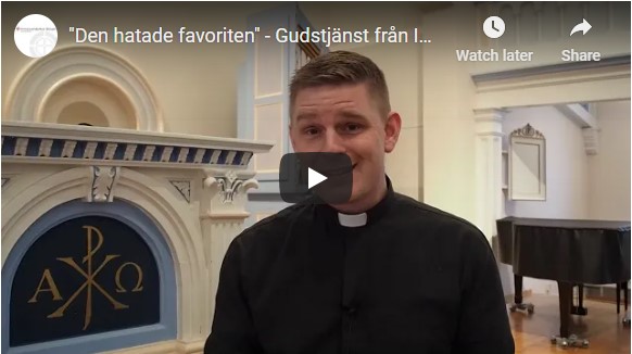 Gudstjänst 10 januari 2021 – Den hatade favoriten